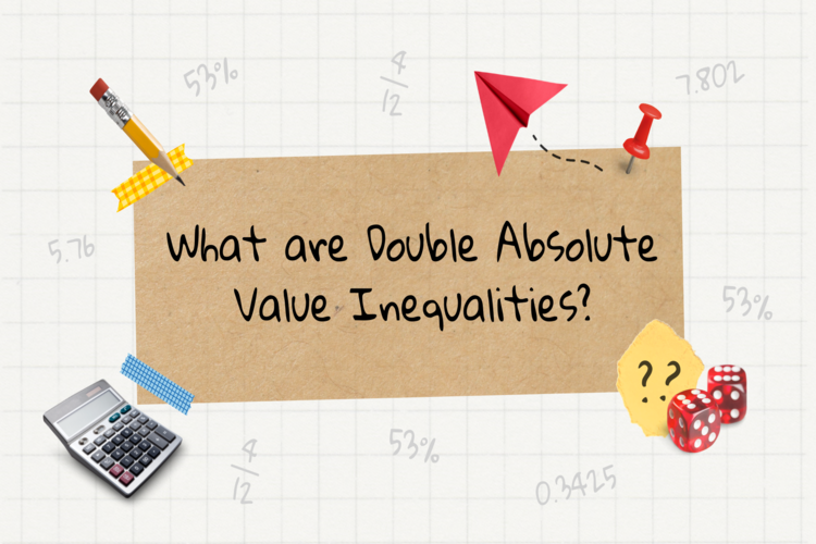 What is Double Absolute Value Inequalities? Definition